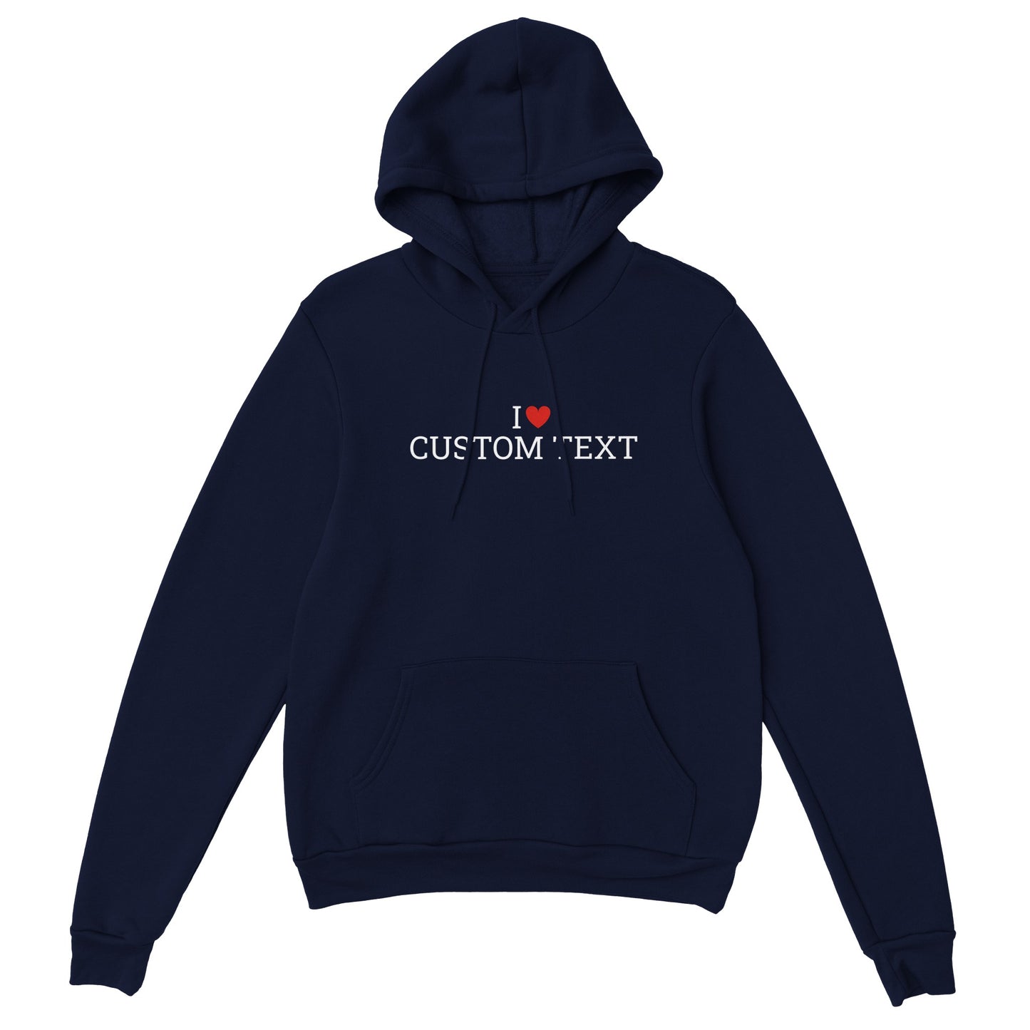 Hoodie I love "Texte Personnalisable"