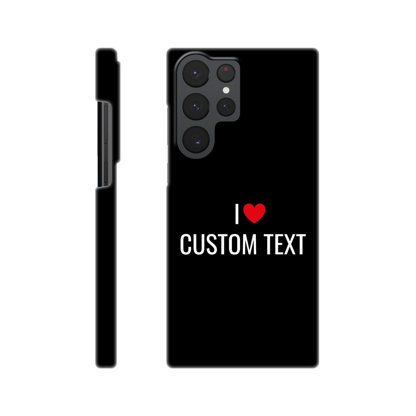 Coque I❤️ "Custom Text"- Slim case