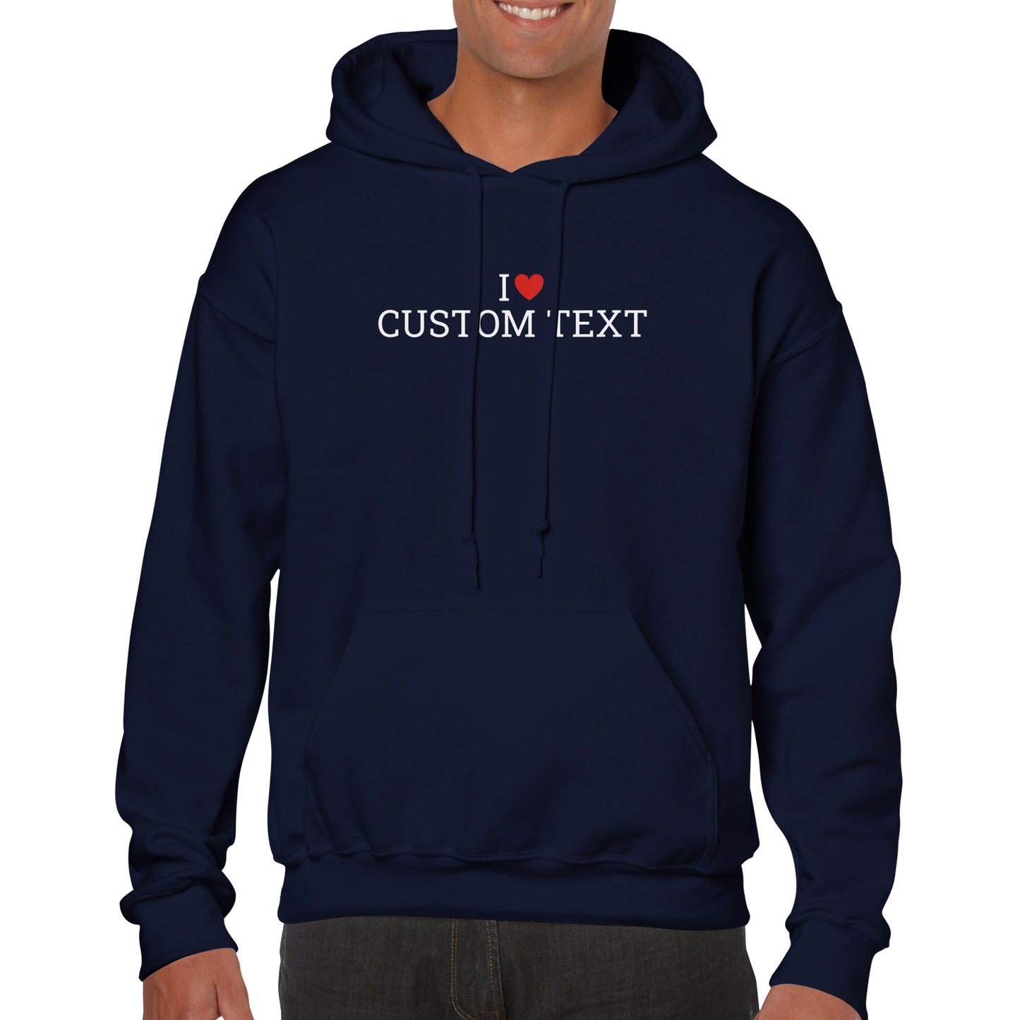 Hoodie I love "Texte Personnalisable"