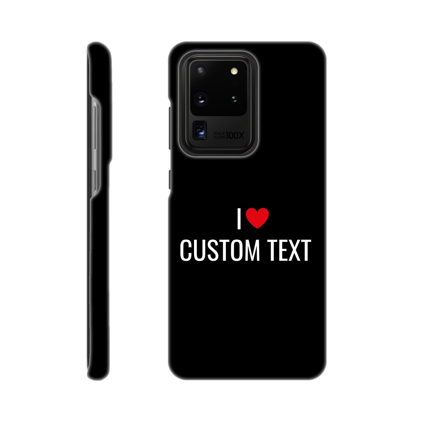 Coque I❤️ "Custom Text"- Slim case