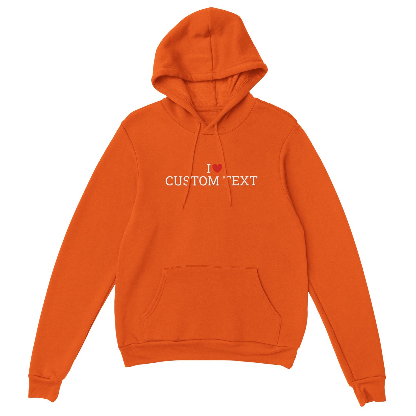 Hoodie I love "Texte Personnalisable"