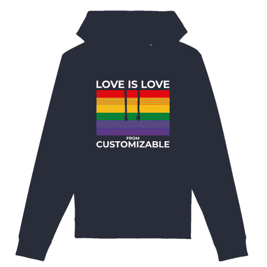 Sweat à capuche BIO personnalisé | LOVE IS LOVE FROM "TA VILLE"